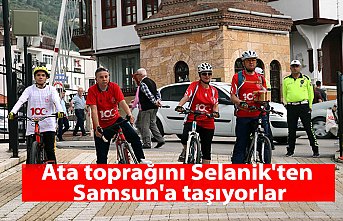 Ata toprağını Selanik'ten Samsun'a taşıyorlar