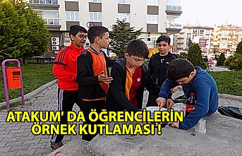 ATAKUM' DA ÖĞRENCİLERİN ÖRNEK KUTLAMASI !