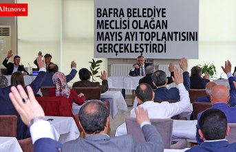 BAFRA BELEDİYE MECLİSİ OLAĞAN MAYIS AYI TOPLANTISINI GERÇEKLEŞTİRDİ