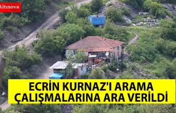 Ecrin Kurnaz'ı arama çalışmalarına ara verildi