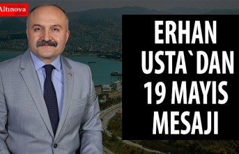 ERHAN USTA`DAN 19 MAYIS MESAJI