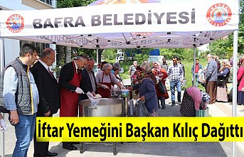 İftar Yemeğini Başkan Kılıç Dağıttı