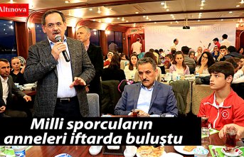 Milli sporcuların anneleri iftarda buluştu