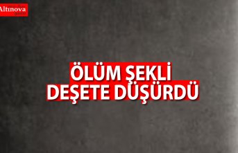 Ölüm şekli dehşete düşürdü