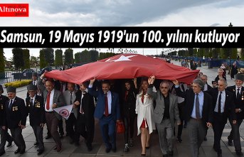 Samsun, 19 Mayıs 1919'un 100. yılını kutluyor
