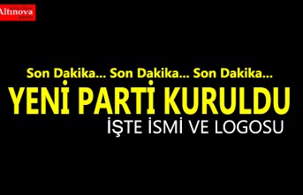Son Dakika... Yeni Parti Kuruldu