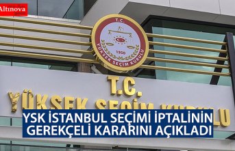 YSK İstanbul seçiminin iptalinin gerekçeli kararını açıkladı