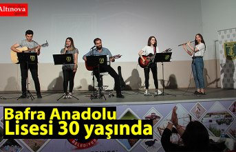 Bafra Anadolu Lisesi 30 yaşında