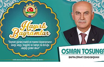 Osman Tosuner`den Bayram Mesajı