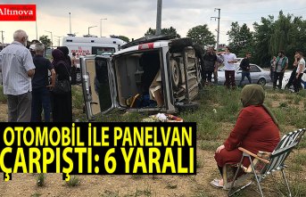 Otomobil ile panelvan çarpıştı: 6 yaralı