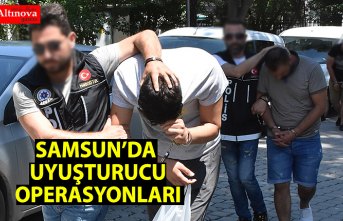 Samsun'da uyuşturucu operasyonu