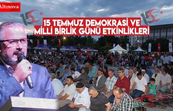15 Temmuz Demokrasi ve Milli Birlik Günü etkinlikleri
