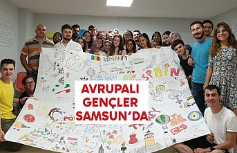 AVRUPALI GENÇLER SAMSUN’DA