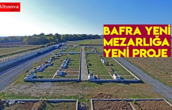 Bafra Yeni Mezarlığa Yeni Proje