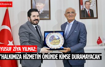 "HALKIMIZA HİZMETİN ÖNÜNDE KİMSE DURAMAYACAK"