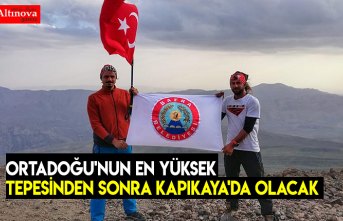 ORTADOĞU'NUN EN YÜKSEK TEPESİNDEN SONRA KAPIKAYA'DA OLACAK