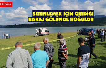 Serinlemek için girdiği baraj gölünde boğuldu