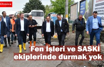 Fen İşleri ve SASKİ ekiplerinde durmak yok