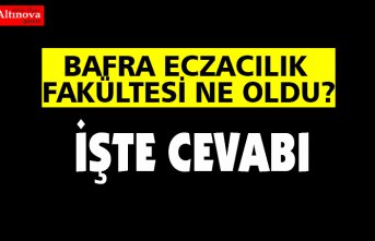 BAFRA ECZACILIK FAKÜLTESİNDE GERİ SAYIM