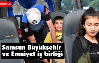 Samsun Büyükşehir ve Emniyet iş birliği