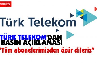 TÜRK TELEKOM'DAN BASIN AÇIKLAMASI