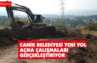 CANİK BELEDİYESİ YENİ YOL AÇMA ÇALIŞMALARI GERÇEKLEŞTİRİYOR