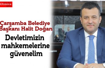 Devletimizin mahkemelerine güvenelim