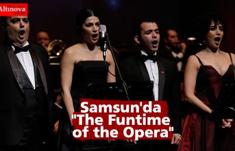 Samsun'da "The Funtime of the Opera"