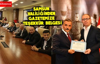 Samsun Valiliğinden Gazetemize teşekkür belgesi