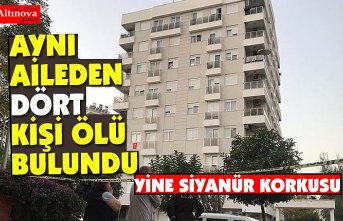Aynı aileden ikisi çocuk dört kişi evlerinde ölü bulundu