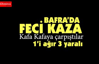 Bafra'da trafik kazası 1'i ağır 3 yaralı