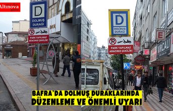 BAFRA’DA DOLMUŞ DURAKLARINDA DÜZENLEME VE ÖNEMLİ UYARI