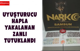 Uyuşturucu hapla yakalanan zanlı tutuklandı