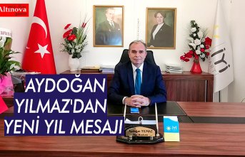 AYDOĞAN YILMAZ'DAN YENİ YIL MESAJI