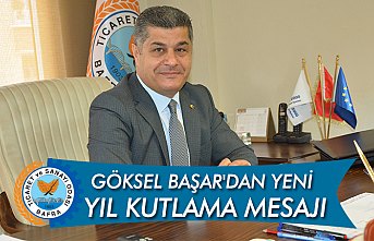 GÖKSEL BAŞAR'DAN YENİ YIL KUTLAMA MESAJI