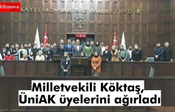 Milletvekili Köktaş, ÜniAK üyelerini ağırladı