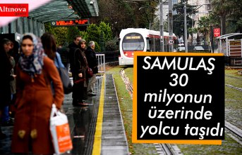 SAMULAŞ 30 milyonun üzerinde yolcu taşıdı