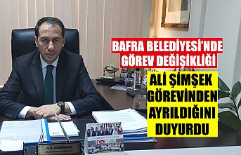 ALİ ŞİMŞEK GÖREVİNDEN AYRILDIĞINI DUYURDU