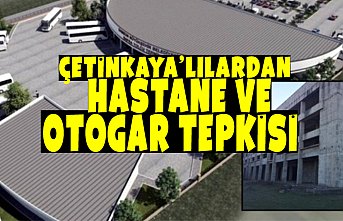 Çetinkaya’lılardan Hastane ve Otogar Tepkisi