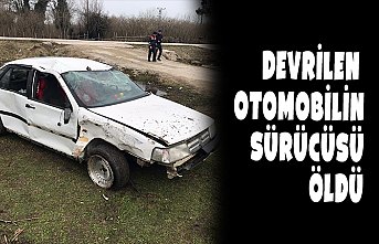 Devrilen otomobilin sürücüsü öldü