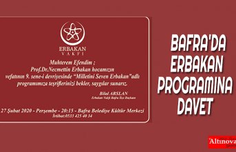 BAFRA'DA ERBAKAN PROGRAMINA DAVET