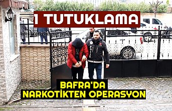 BAFRA'DA NARKOTİKTEN OPERASYON