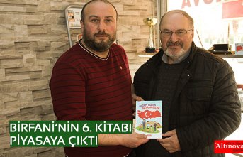 BİRFANİ’NİN 6. KİTABI PİYASAYA ÇIKTI