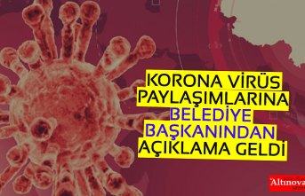 KORONA VİRÜS PAYLAŞIMLARINA AÇIKLAMA GELDİ
