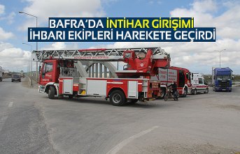 BAFRA'DA İNTİHAR GİRİŞİMİ İHBARI EKİPLERİ HAREKETE GEÇİRDİ