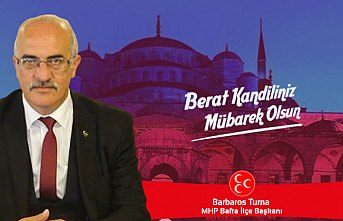 Barbaros Turna'dan Berat Kandili mesajı