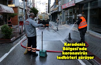 Karadeniz Bölgesi'nde koronavirüs tedbirleri sürüyor