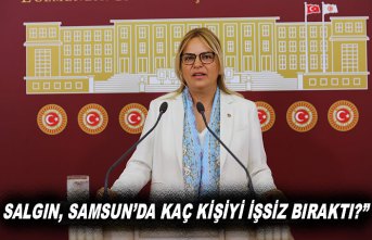 SALGIN, SAMSUN’DA KAÇ KİŞİYİ İŞSİZ BIRAKTI?”