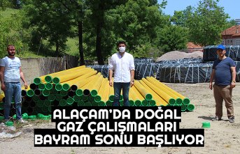 ALAÇAM’DA DOĞAL GAZ ÇALIŞMALARI BAYRAM SONU BAŞLIYOR