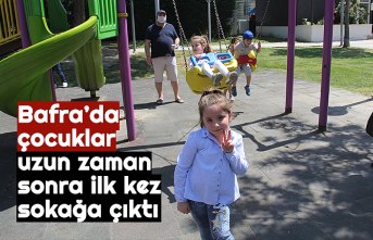 Bafra’da çocuklar uzun zaman sonra ilk kez sokağa çıktı